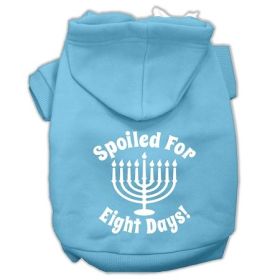 Spoiled for 8 Days Screenprint Dog Pet Hoodies