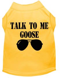 Talk to me Goose Screen Print Dog Shirt (Option: Yellow XXXL)