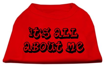 It's All About Me Screen Print Shirts (Option: Red XS)
