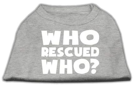 Who Rescued Who Screen Print Shirt (Option: Grey XXL)