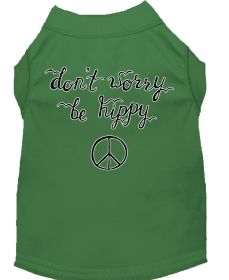 Be Hippy Screen Print Dog Shirt (Option: Green XS)