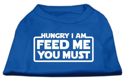 Hungry I am Screen Print Shirt (Option: Blue XL)