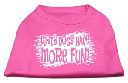 Dirty Dogs Screen Print Shirt (Option: Bright Pink Med)